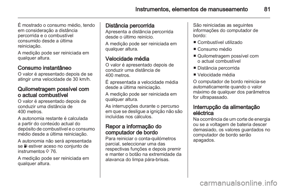 OPEL VIVARO 2012 Manual de Instruções (in Portugues) OPEL VIVARO 2012 Manual de Instruções (in Portugues)