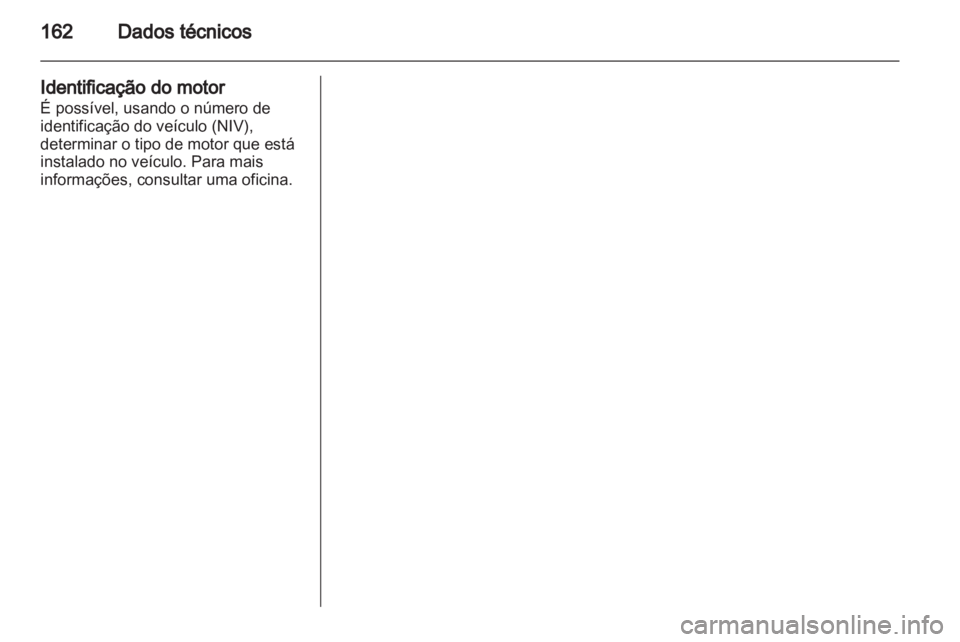 OPEL VIVARO 2013  Manual de Instruções (in Portugues) 