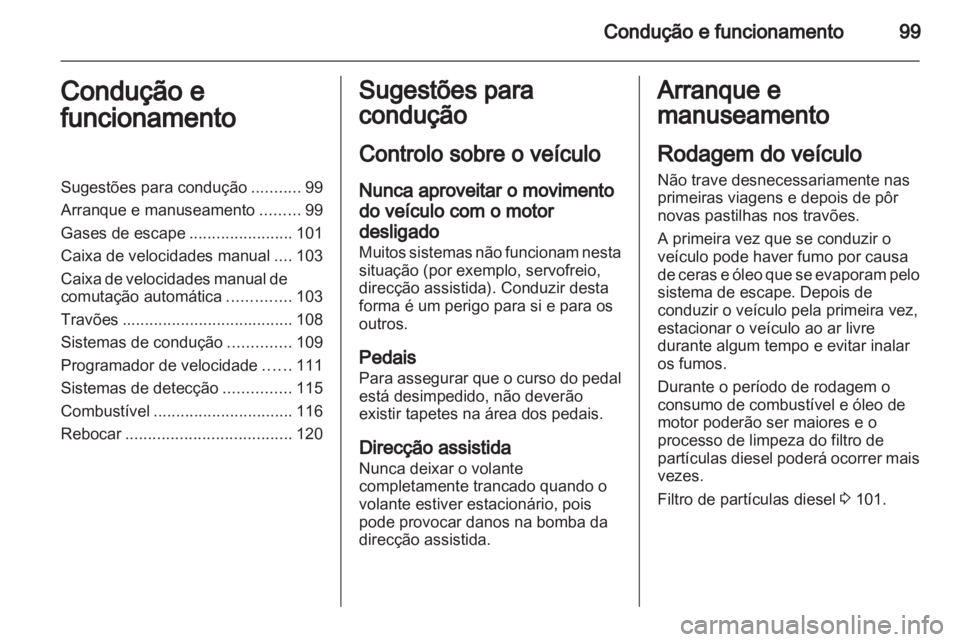 OPEL VIVARO 2013.5 Manual de Instruções (in Portugues) OPEL VIVARO 2013.5 Manual de Instruções (in Portugues)