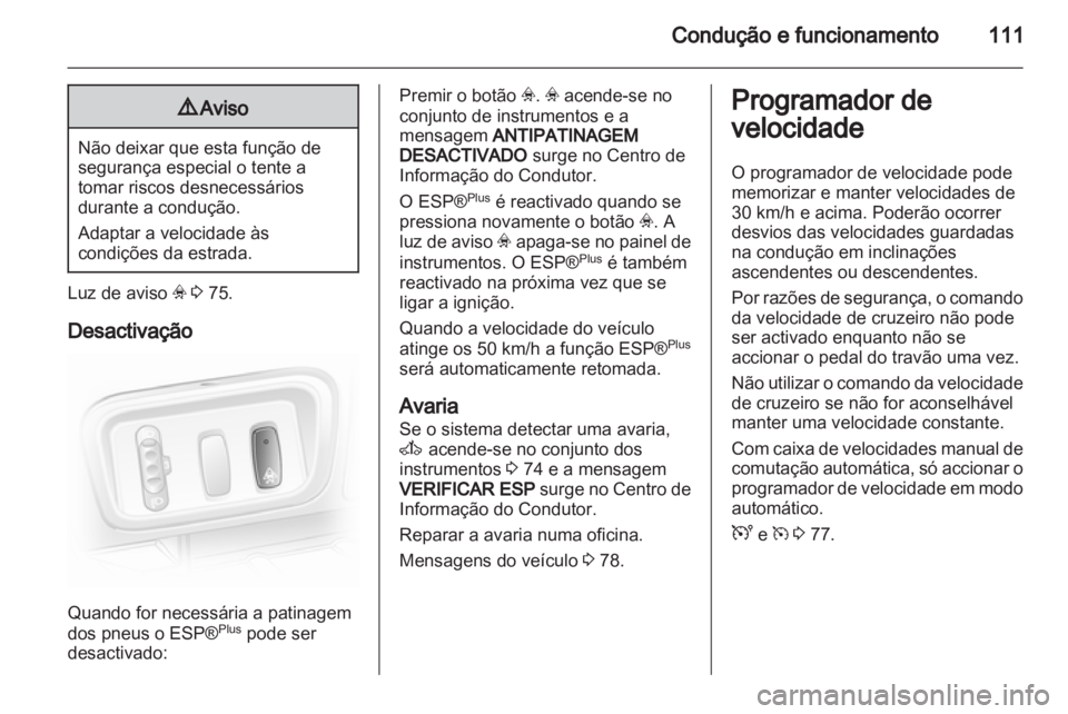OPEL VIVARO 2013.5 Manual de Instruções (in Portugues) OPEL VIVARO 2013.5 Manual de Instruções (in Portugues)