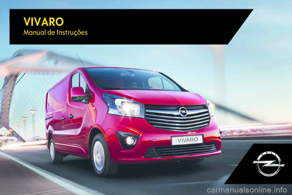 OPEL VIVARO B 2017.5  Manual de Instruções (in Portugues) 