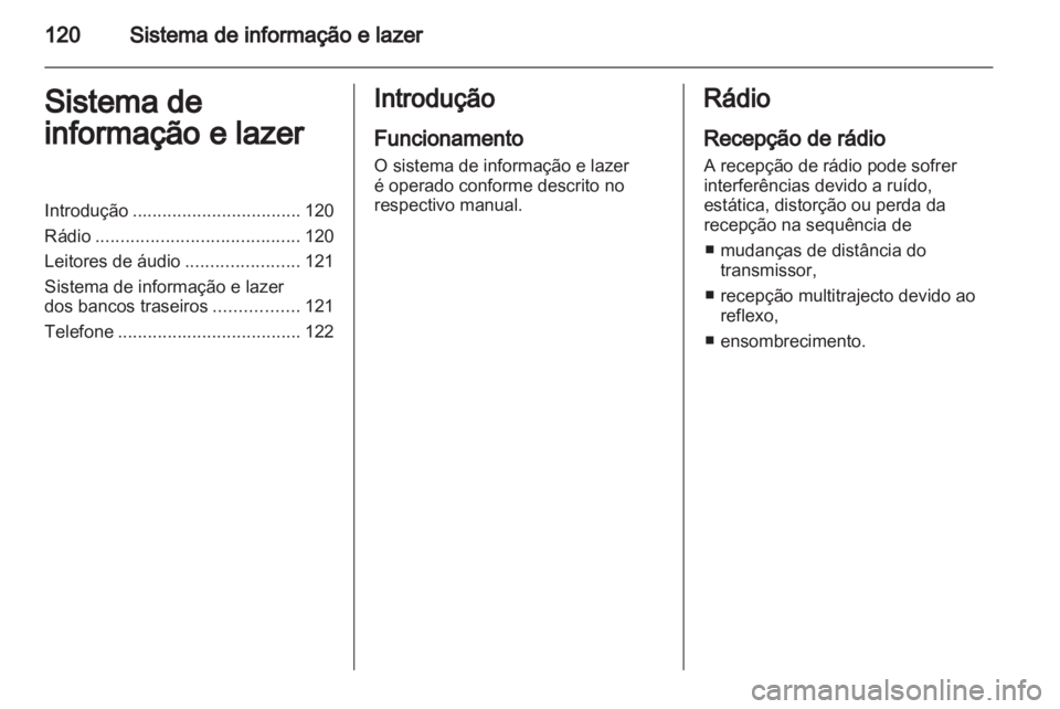 OPEL ZAFIRA 2010 Manual de Instruções (in Portugues) OPEL ZAFIRA 2010 Manual de Instruções (in Portugues)