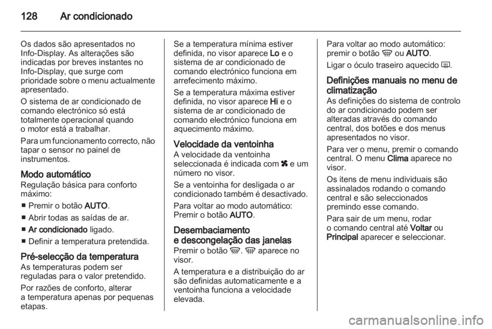 OPEL ZAFIRA 2010 Manual de Instruções (in Portugues) OPEL ZAFIRA 2010 Manual de Instruções (in Portugues)