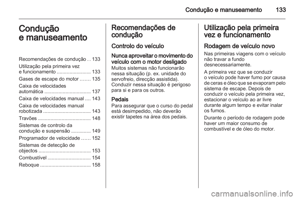 OPEL ZAFIRA 2010 Manual de Instruções (in Portugues) OPEL ZAFIRA 2010 Manual de Instruções (in Portugues)