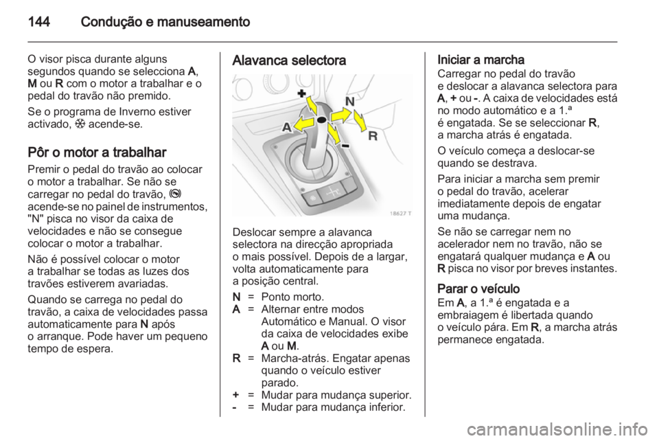 OPEL ZAFIRA 2010 Manual de Instruções (in Portugues) OPEL ZAFIRA 2010 Manual de Instruções (in Portugues)