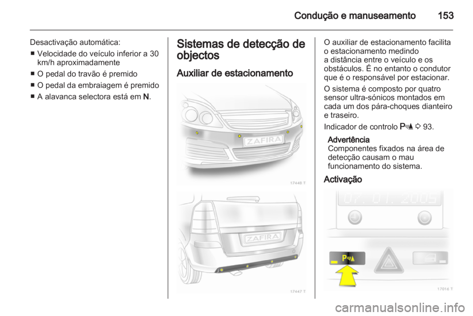 OPEL ZAFIRA 2010 Manual de Instruções (in Portugues) OPEL ZAFIRA 2010 Manual de Instruções (in Portugues)