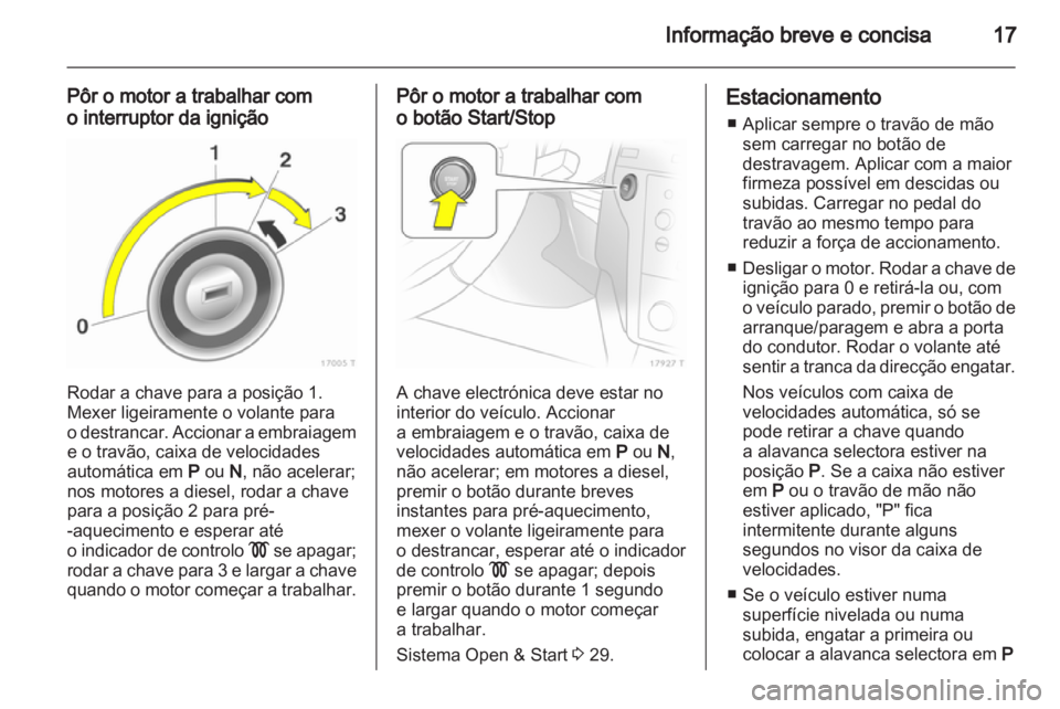 OPEL ZAFIRA 2010 Manual de Instruções (in Portugues) OPEL ZAFIRA 2010 Manual de Instruções (in Portugues)