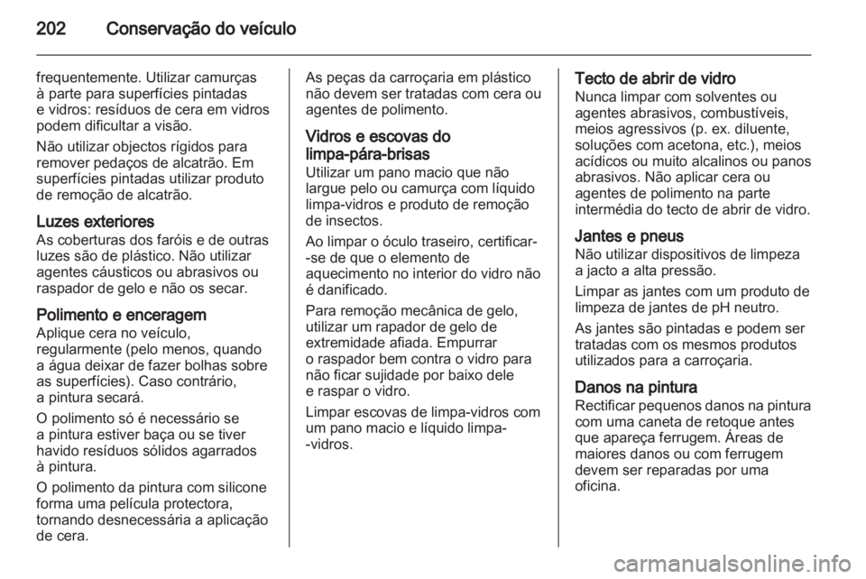 OPEL ZAFIRA 2010 Manual de Instruções (in Portugues) OPEL ZAFIRA 2010 Manual de Instruções (in Portugues)