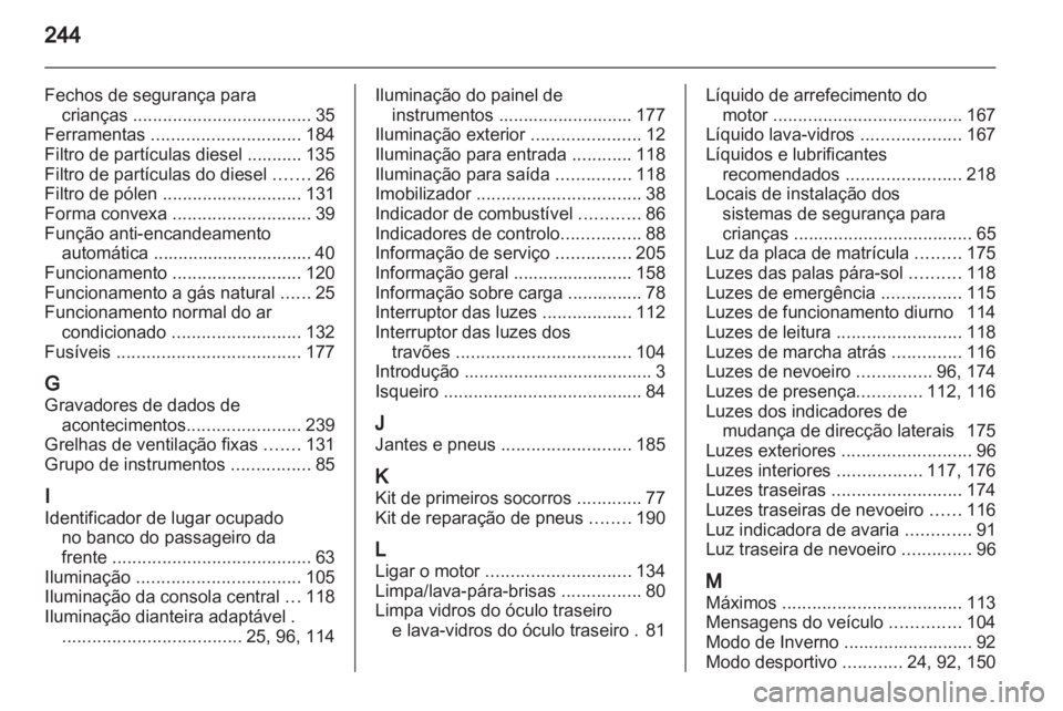 OPEL ZAFIRA 2010  Manual de Instruções (in Portugues) 