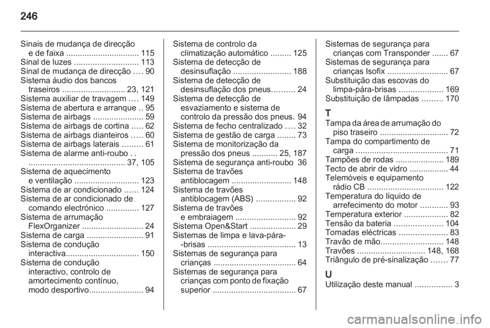 OPEL ZAFIRA 2010  Manual de Instruções (in Portugues) 