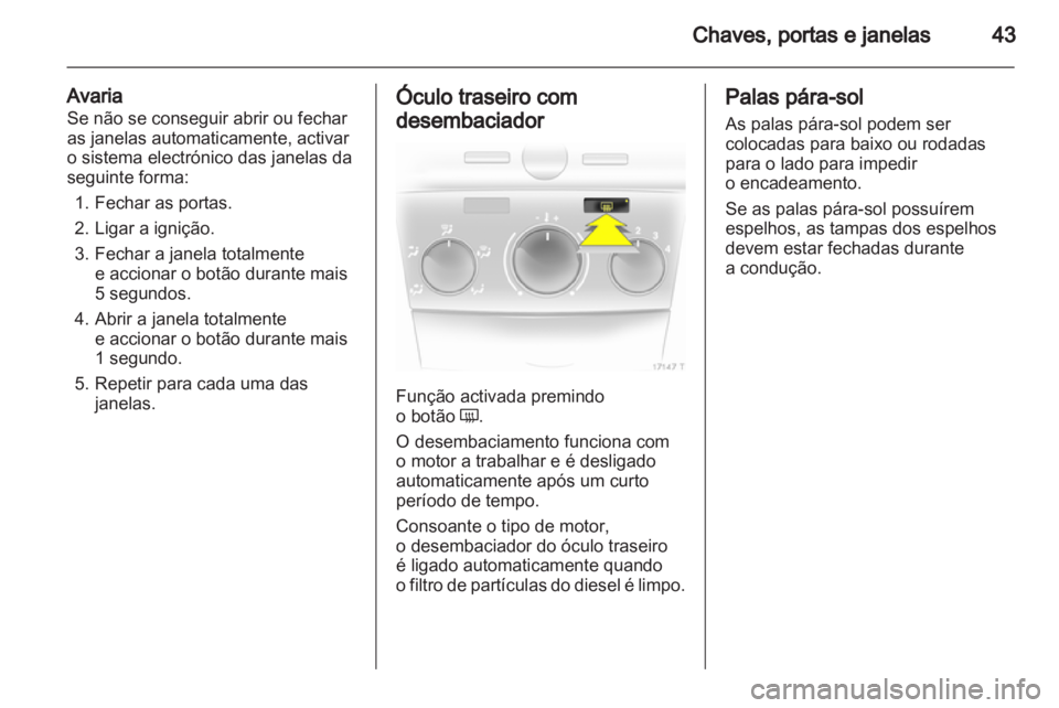 OPEL ZAFIRA 2010  Manual de Instruções (in Portugues) 