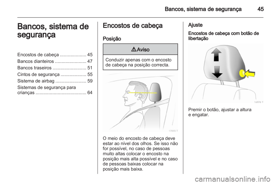 OPEL ZAFIRA 2010 Manual de Instruções (in Portugues) OPEL ZAFIRA 2010 Manual de Instruções (in Portugues)