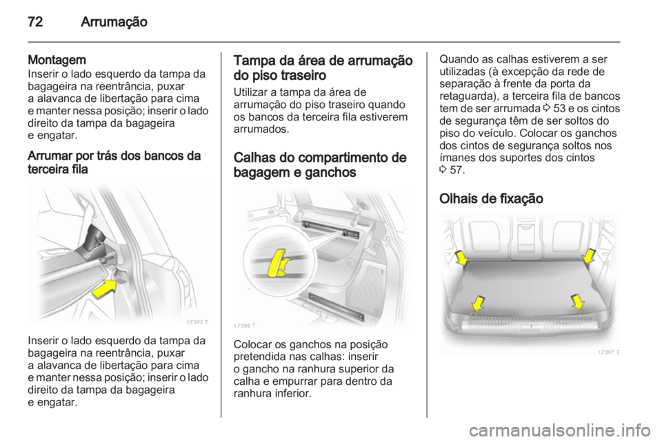 OPEL ZAFIRA 2010 Manual de Instruções (in Portugues) OPEL ZAFIRA 2010 Manual de Instruções (in Portugues)
