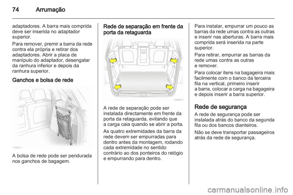OPEL ZAFIRA 2010 Manual de Instruções (in Portugues) OPEL ZAFIRA 2010 Manual de Instruções (in Portugues)