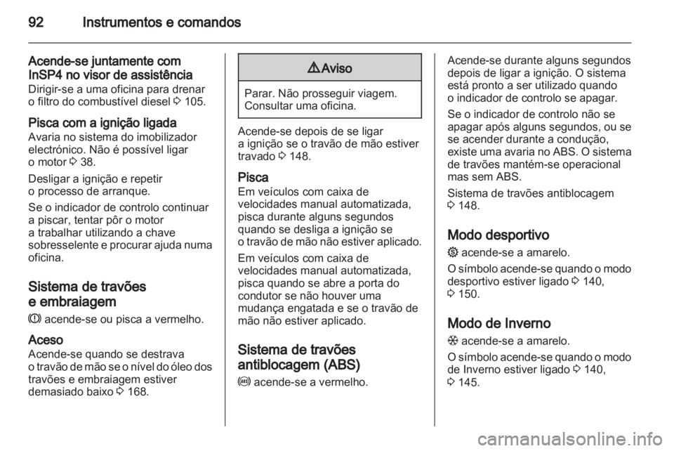 OPEL ZAFIRA 2010 Manual de Instruções (in Portugues) OPEL ZAFIRA 2010 Manual de Instruções (in Portugues)