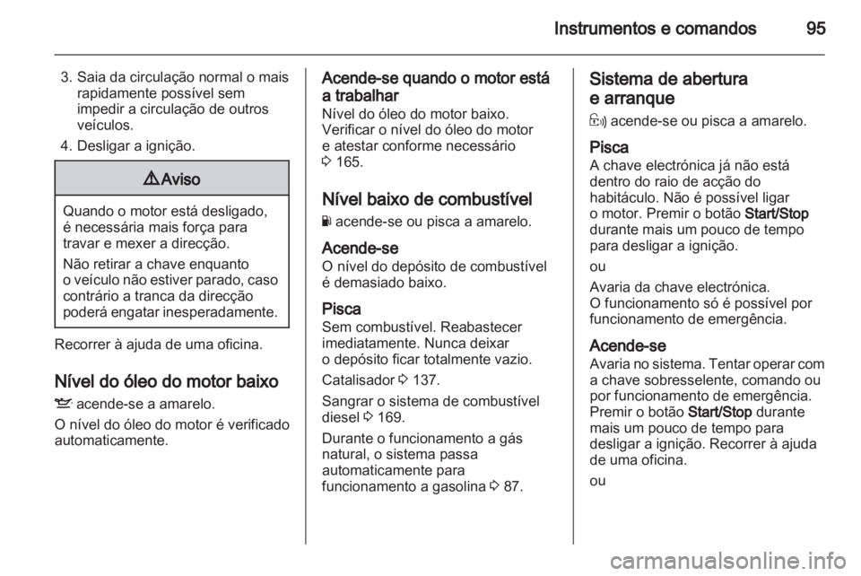 OPEL ZAFIRA 2010 Manual de Instruções (in Portugues) OPEL ZAFIRA 2010 Manual de Instruções (in Portugues)