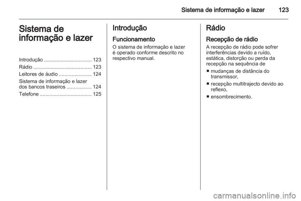 OPEL ZAFIRA 2010.5  Manual de Instruções (in Portugues) 