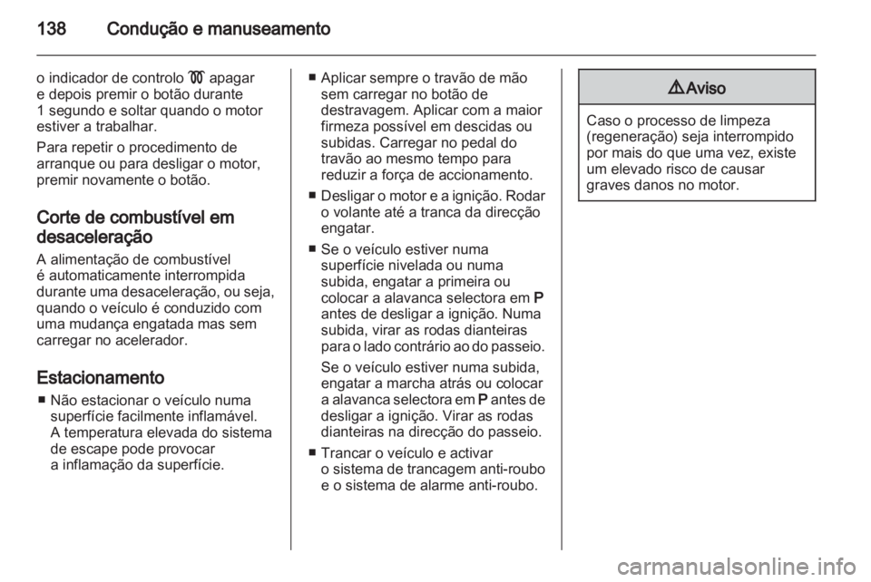 OPEL ZAFIRA 2010.5  Manual de Instruções (in Portugues) 