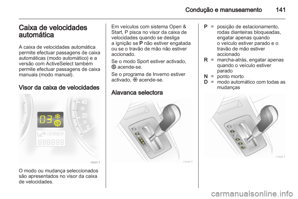 OPEL ZAFIRA 2010.5  Manual de Instruções (in Portugues) 