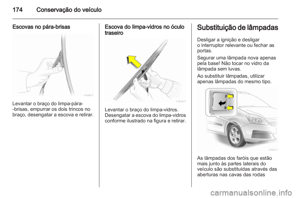OPEL ZAFIRA 2010.5 Manual de Instruções (in Portugues) OPEL ZAFIRA 2010.5 Manual de Instruções (in Portugues)