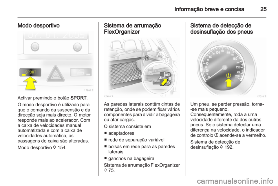 OPEL ZAFIRA 2010.5  Manual de Instruções (in Portugues) 