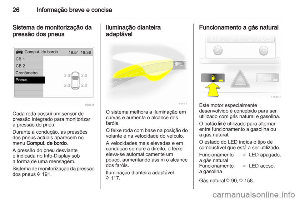 OPEL ZAFIRA 2010.5  Manual de Instruções (in Portugues) 