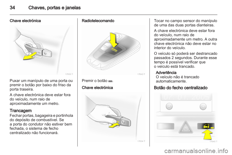 OPEL ZAFIRA 2010.5  Manual de Instruções (in Portugues) 