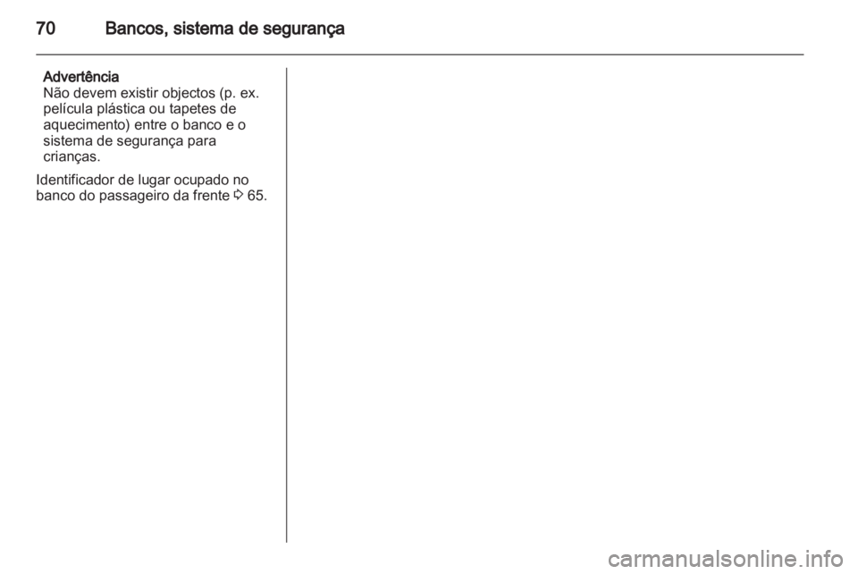 OPEL ZAFIRA 2010.5  Manual de Instruções (in Portugues) 