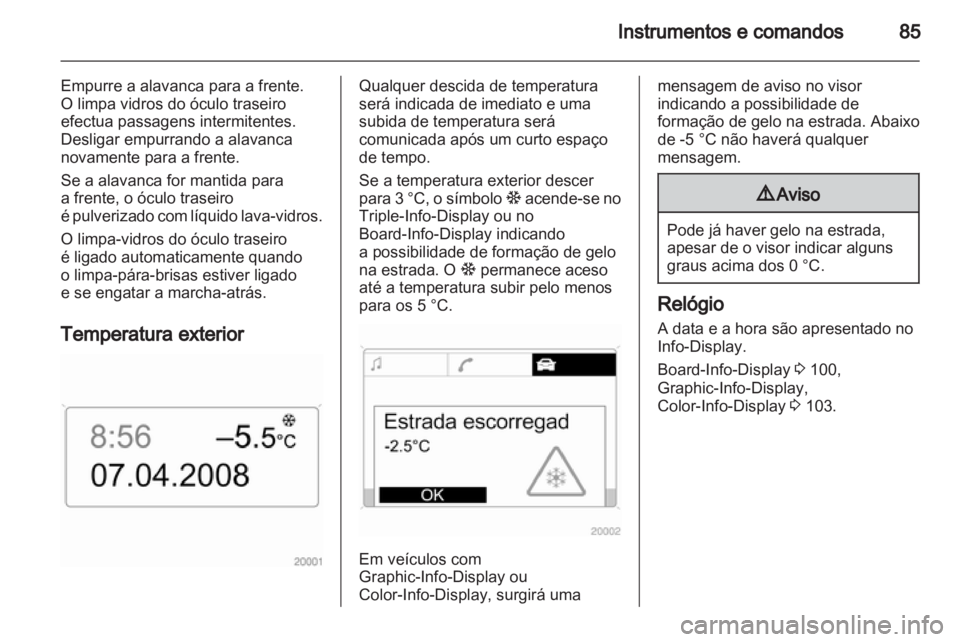 OPEL ZAFIRA 2010.5 Manual de Instruções (in Portugues) OPEL ZAFIRA 2010.5 Manual de Instruções (in Portugues)