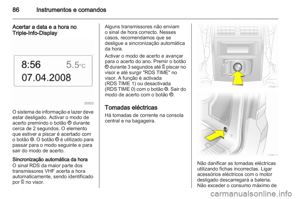 OPEL ZAFIRA 2010.5 Manual de Instruções (in Portugues) OPEL ZAFIRA 2010.5 Manual de Instruções (in Portugues)