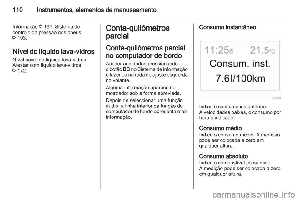 OPEL ZAFIRA 2011 Manual de Instruções (in Portugues) OPEL ZAFIRA 2011 Manual de Instruções (in Portugues)