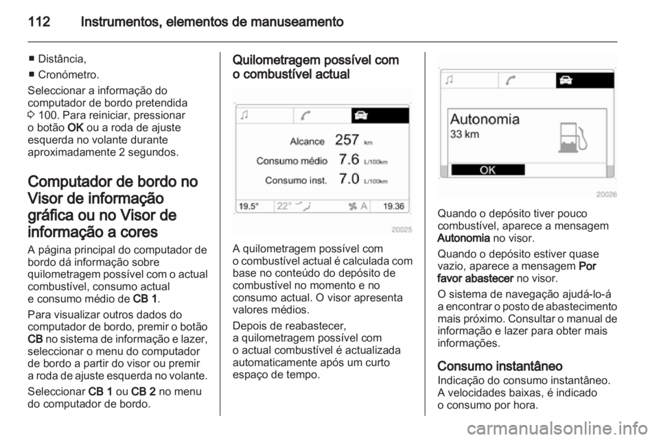 OPEL ZAFIRA 2011 Manual de Instruções (in Portugues) OPEL ZAFIRA 2011 Manual de Instruções (in Portugues)