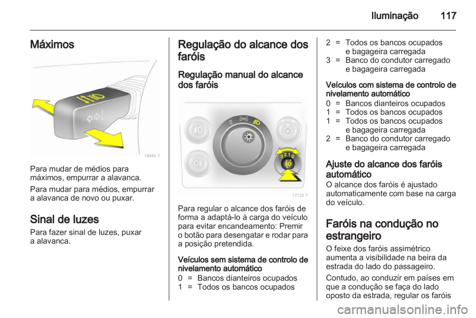 OPEL ZAFIRA 2011 Manual de Instruções (in Portugues) OPEL ZAFIRA 2011 Manual de Instruções (in Portugues)