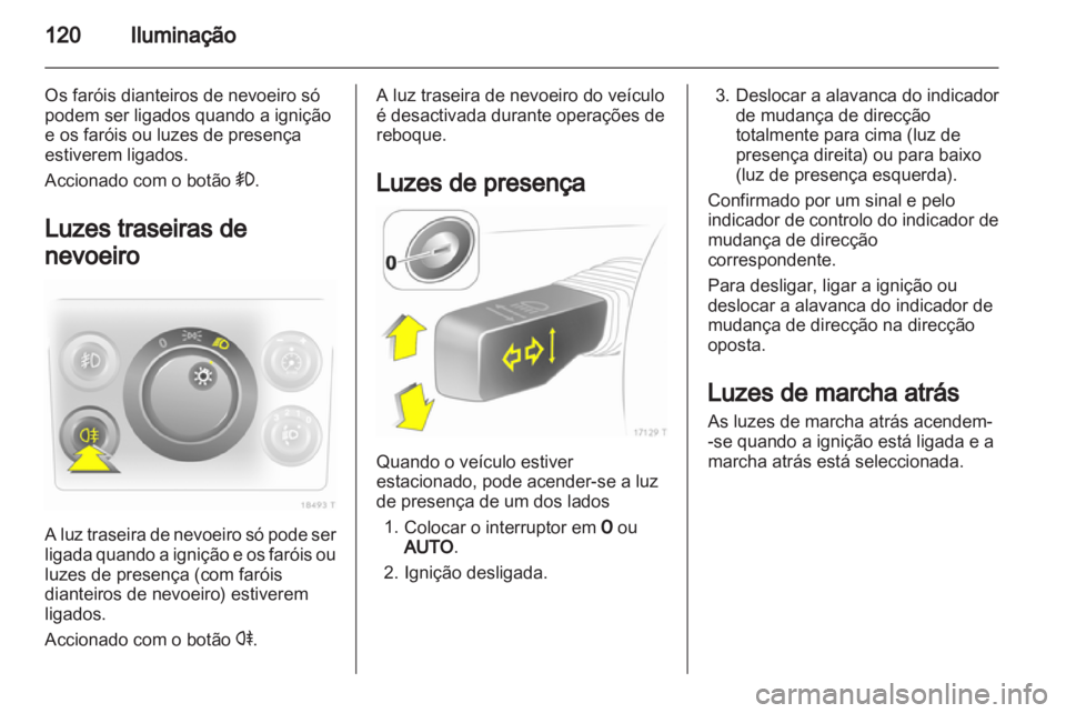 OPEL ZAFIRA 2011 Manual de Instruções (in Portugues) OPEL ZAFIRA 2011 Manual de Instruções (in Portugues)