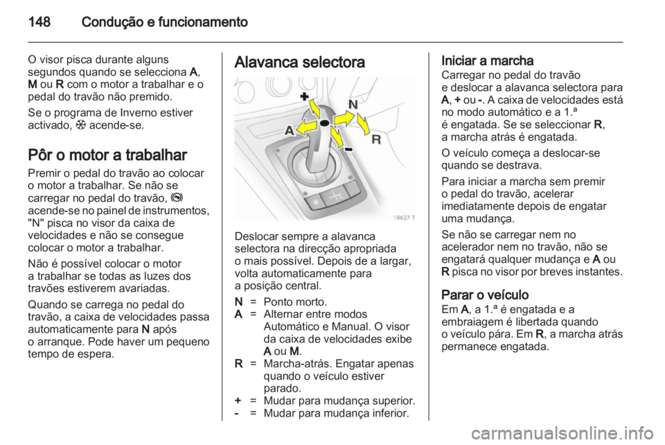 OPEL ZAFIRA 2011 Manual de Instruções (in Portugues) OPEL ZAFIRA 2011 Manual de Instruções (in Portugues)