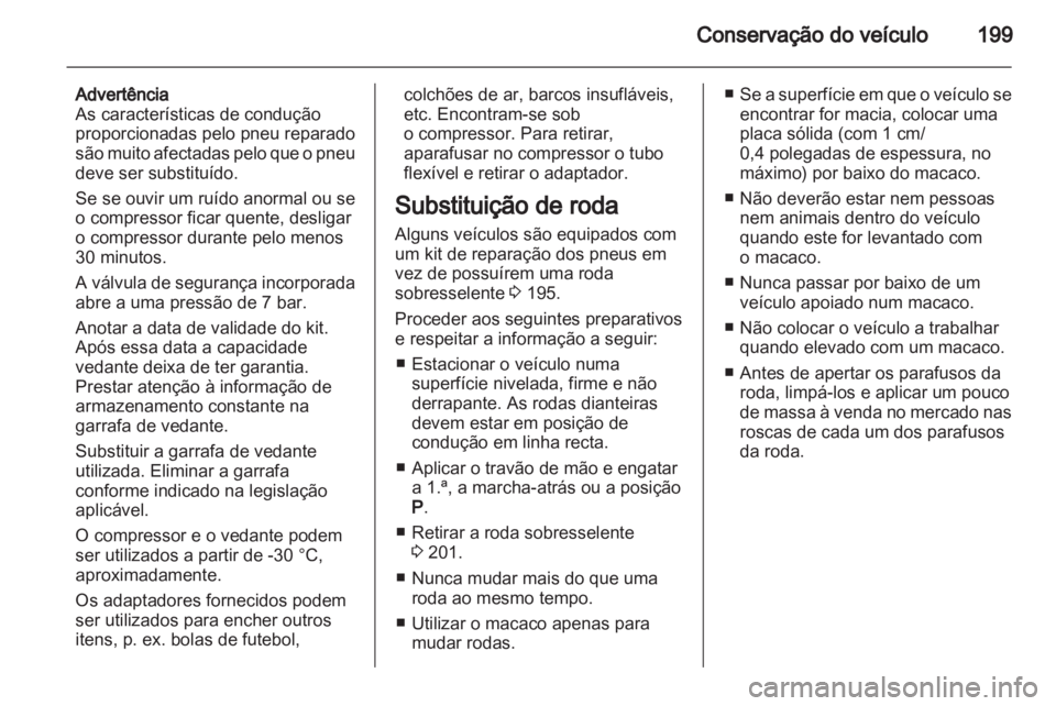 OPEL ZAFIRA 2011 Manual de Instruções (in Portugues) OPEL ZAFIRA 2011 Manual de Instruções (in Portugues)