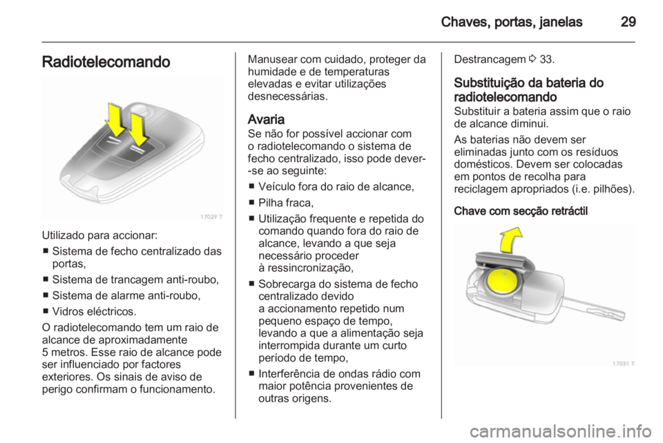 OPEL ZAFIRA 2011  Manual de Instruções (in Portugues) 