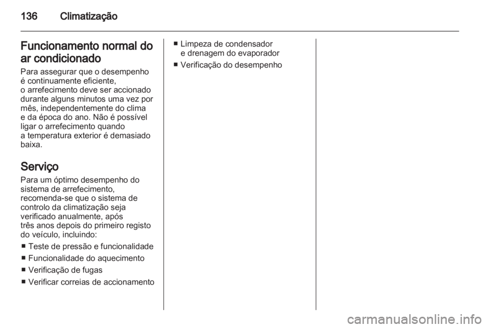 OPEL ZAFIRA 2011.5 Manual de Instruções (in Portugues) OPEL ZAFIRA 2011.5 Manual de Instruções (in Portugues)