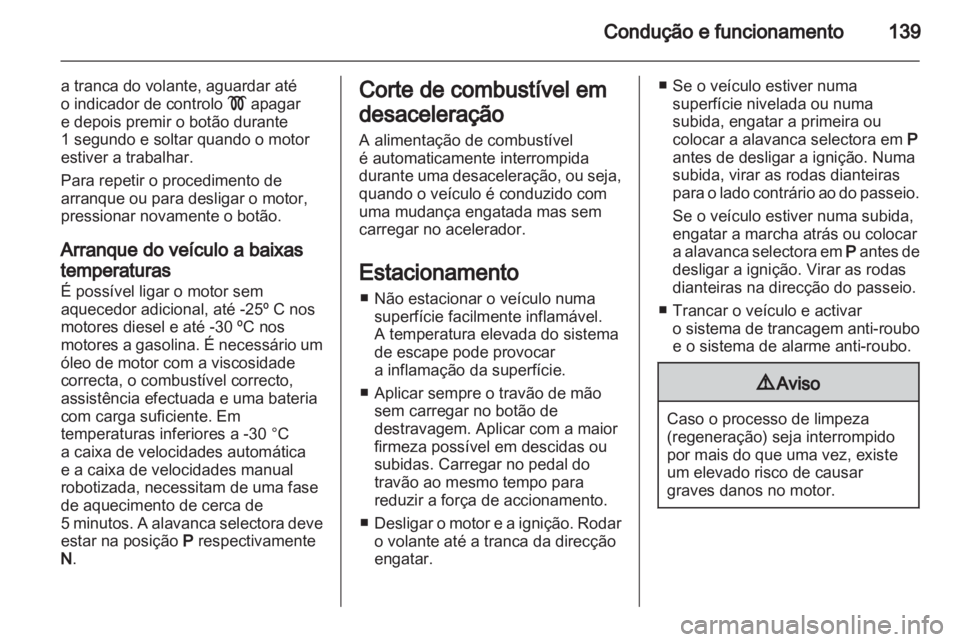 OPEL ZAFIRA 2011.5 Manual de Instruções (in Portugues) OPEL ZAFIRA 2011.5 Manual de Instruções (in Portugues)