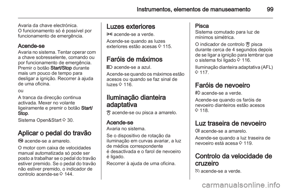 OPEL ZAFIRA 2012  Manual de Instruções (in Portugues) 