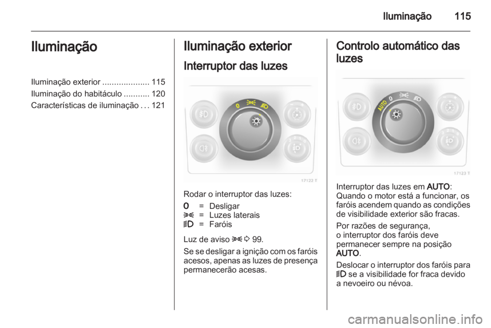 OPEL ZAFIRA 2012  Manual de Instruções (in Portugues) 