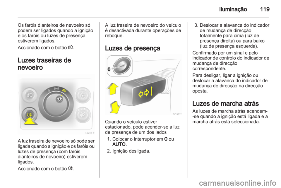 OPEL ZAFIRA 2012 Manual de Instruções (in Portugues) OPEL ZAFIRA 2012 Manual de Instruções (in Portugues)