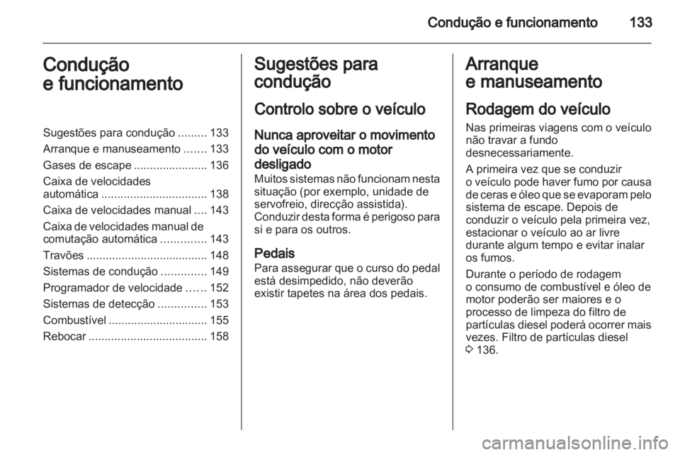 OPEL ZAFIRA 2012 Manual de Instruções (in Portugues) OPEL ZAFIRA 2012 Manual de Instruções (in Portugues)
