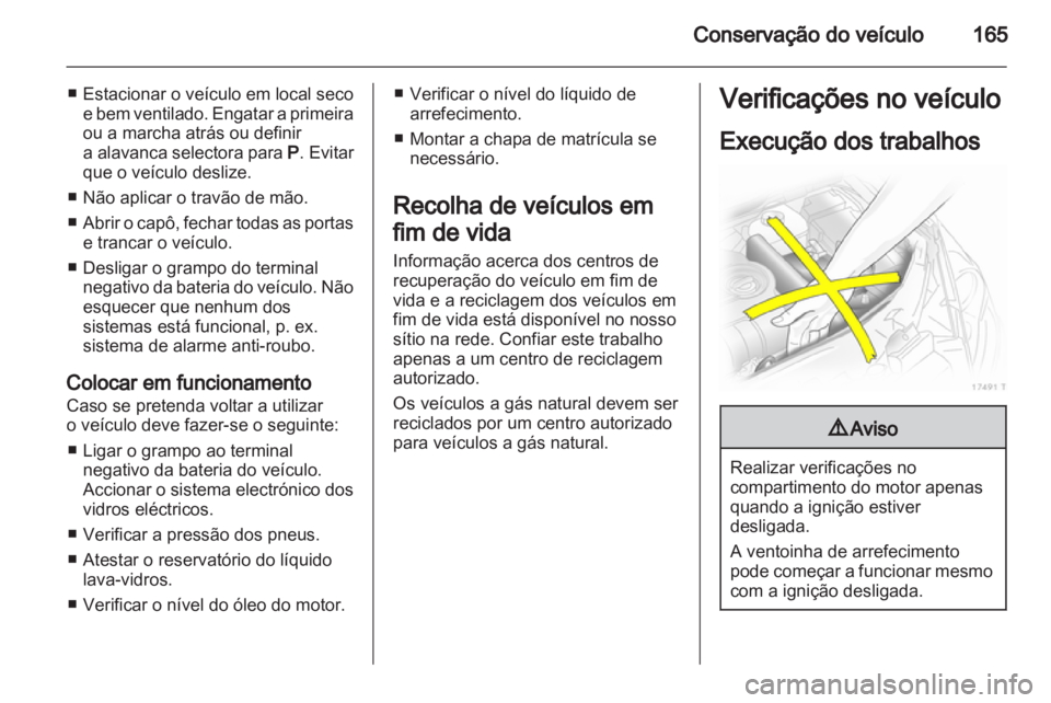 OPEL ZAFIRA 2012 Manual de Instruções (in Portugues) OPEL ZAFIRA 2012 Manual de Instruções (in Portugues)
