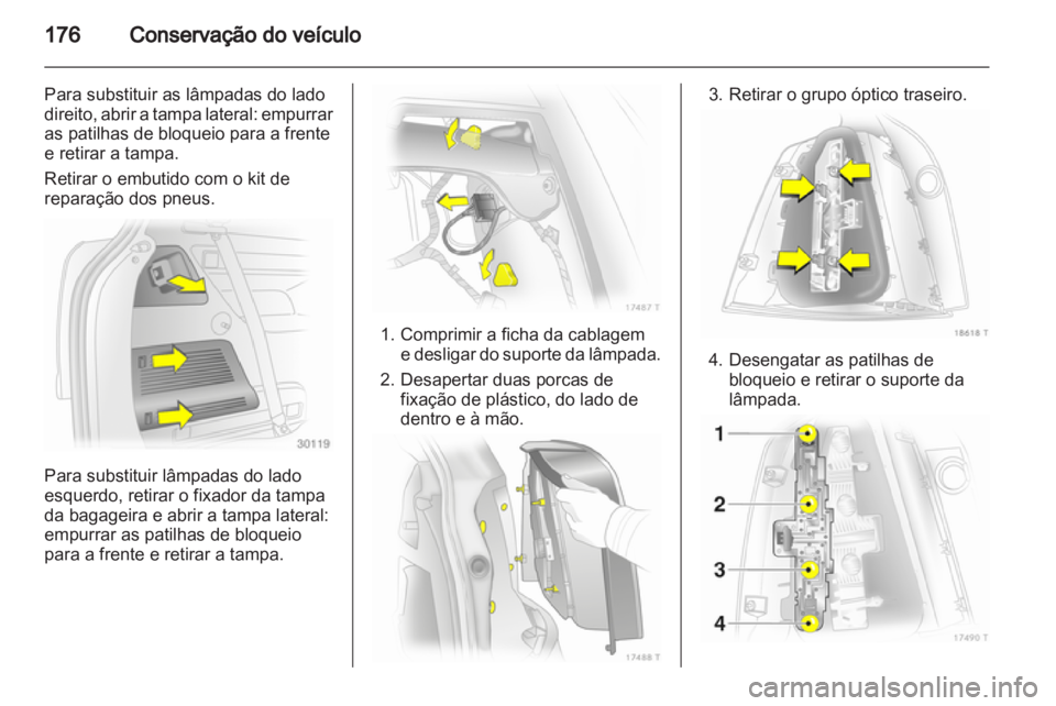 OPEL ZAFIRA 2012 Manual de Instruções (in Portugues) OPEL ZAFIRA 2012 Manual de Instruções (in Portugues)