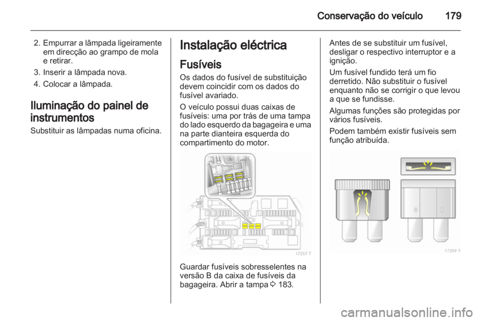 OPEL ZAFIRA 2012 Manual de Instruções (in Portugues) OPEL ZAFIRA 2012 Manual de Instruções (in Portugues)