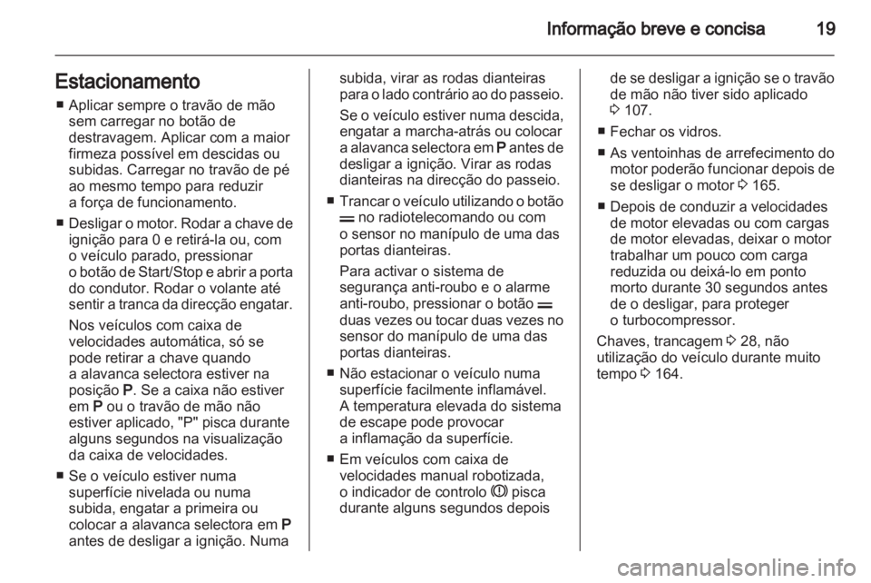 OPEL ZAFIRA 2012 Manual de Instruções (in Portugues) OPEL ZAFIRA 2012 Manual de Instruções (in Portugues)