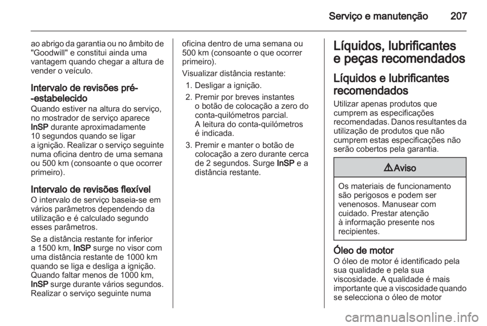 OPEL ZAFIRA 2012 Manual de Instruções (in Portugues) OPEL ZAFIRA 2012 Manual de Instruções (in Portugues)