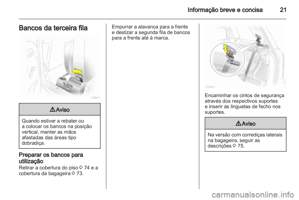 OPEL ZAFIRA 2012 Manual de Instruções (in Portugues) OPEL ZAFIRA 2012 Manual de Instruções (in Portugues)