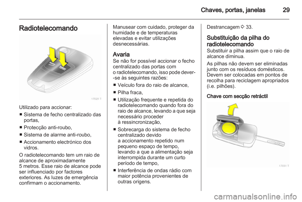 OPEL ZAFIRA 2012 Manual de Instruções (in Portugues) OPEL ZAFIRA 2012 Manual de Instruções (in Portugues)